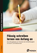 Cover-Bild zum Titel 'Flüssig schreiben lernen von Anfang an' von 'Ina Maier, Alina Ahle'