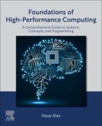 Cover-Bild zum Titel 'Foundations of High-Performance Computing' von 'Oscar Diez'