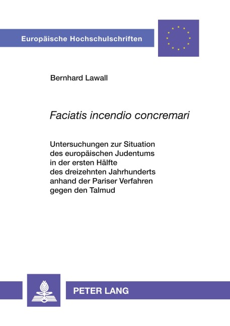 'Faciatis incendio concremari' - Berhard Lawall