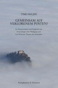 Cover-Bild zum Titel 'Gemeinsam auf Verlorenem Posten?' von 'Timo Baljer'