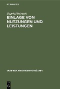 Cover-Bild zum Titel 'Einlage von Nutzungen und Leistungen' von 'Siegfried Wismeth'