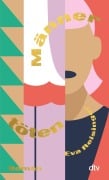 Cover-Bild zum Titel 'Männer töten' von 'Eva Reisinger'