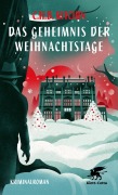 Das Geheimnis der Weihnachtstage - C. H. B. Kitchin