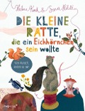 Cover-Bild zum Titel 'Die kleine Ratte, die ein Eichhörnchen sein wollte' von 'Sara Heldt, Helena Koch'