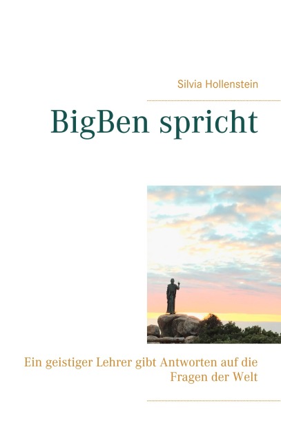 BigBen spricht - Silvia Hollenstein