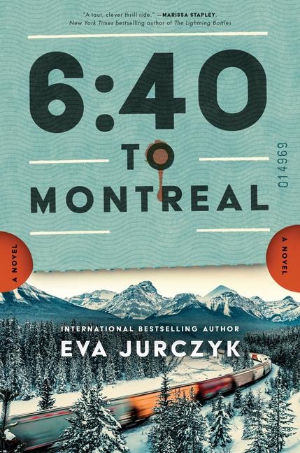 6:40 to Montreal - Eva Jurczyk