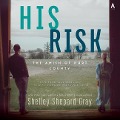 His Risk - Shelley Shepard Gray