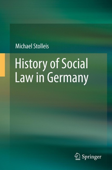 History of Social Law in Germany - Michael Stolleis