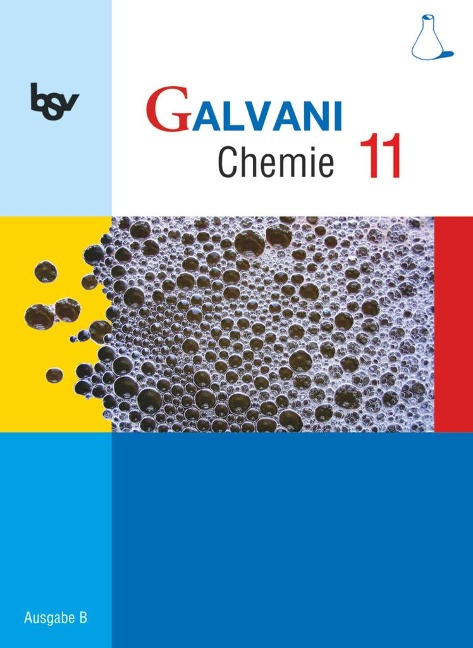 Galvani Chemie 11 Ausgabe B - 