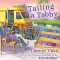 Cover-Bild zum Titel 'Tailing a Tabby' von 'Laurie Cass'