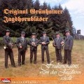 Cover-Bild zum Titel 'Frühmorgens,Wenn Das Jagdhorn schallt' von 'Original Grünhainer Jagdhornbläser'