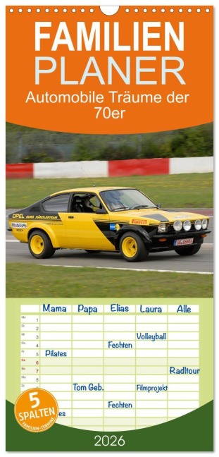Familienplaner 2026 - Automobile Träume der 70er mit 5 Spalten (Wandkalender, 21 x 45 cm) CALVENDO - (C) By Insideportugal