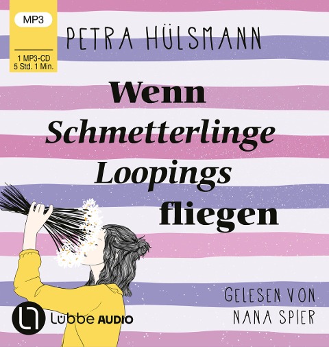 Wenn Schmetterlinge Loopings fliegen - Petra Hülsmann