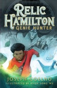 Cover-Bild zum Titel 'Relic Hamilton, Genie Hunter' von 'Joseph Coelho'