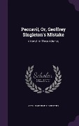 Peccavi!, Or, Geoffrey Singleton's Mistake - Arthur George F Griffiths