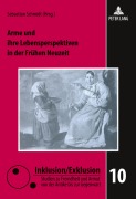 Cover-Bild zum Titel 'Arme und ihre Lebensperspektiven in der Frühen Neuzeit' von ''