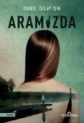 Cover-Bild zum Titel 'Aramizda' von 'Isabel Isilay Isik'