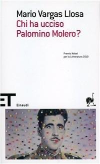 Chi ha ucciso Palomino Molero? - Mario Vargas Llosa