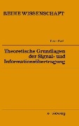 Cover-Bild zum Titel 'Theoretische Grundlagen der Signal- und Informationsübertragung' von 'Dieter Kreß'