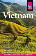 Cover-Bild zum Titel 'Reise Know-How Reiseführer Vietnam' von 'Stefan Blank, Ulrike Niederer, Wolf-Eckart Bühler, Hella Kothmann'