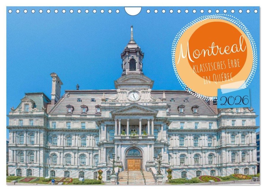 Montreal - klassisches Erbe in Québec (Wandkalender 2026 DIN A4 quer), CALVENDO Monatskalender - Sell Pixs:Sell