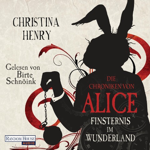 Die Chroniken von Alice - Finsternis im Wunderland - Christina Henry
