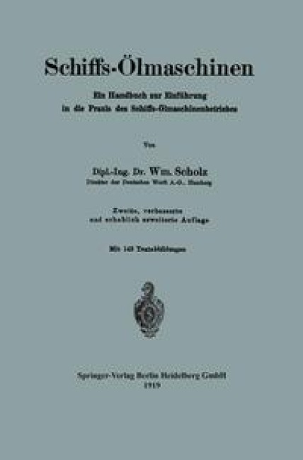 Schiffs-Ölmaschinen - William Scholz