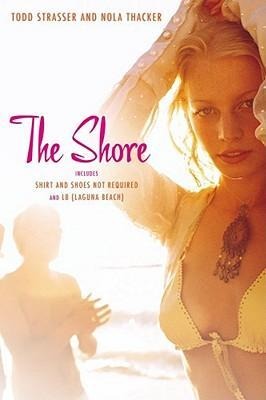 The Shore - Todd Strasser, Nola Thacker