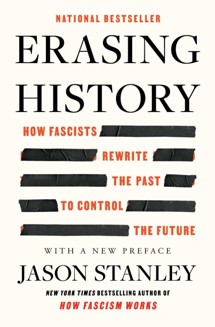 Erasing History - Jason Stanley