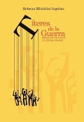 Cover-Bild zum Titel 'Titeres de La Guerra' von 'Rebecca Minichini Ingelmo'