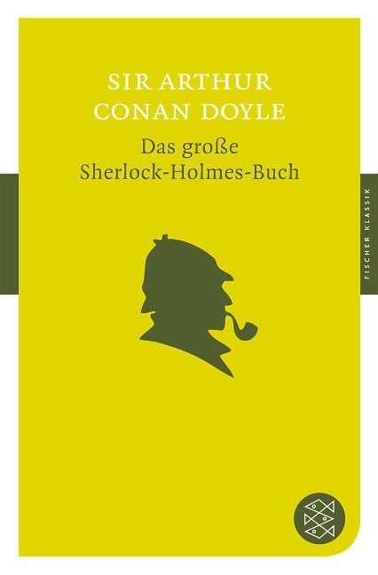 Das große Sherlock-Holmes-Buch - Arthur Conan Doyle