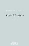Cover-Bild zum Titel 'Vom Kindsein' von 'Gerhard Polt'