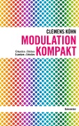 Cover-Bild zum Titel 'Modulation kompakt' von 'Clemens Kühn'