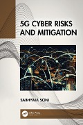 Cover-Bild zum Titel '5G Cyber Risks and Mitigation' von 'Sabhyata Soni'
