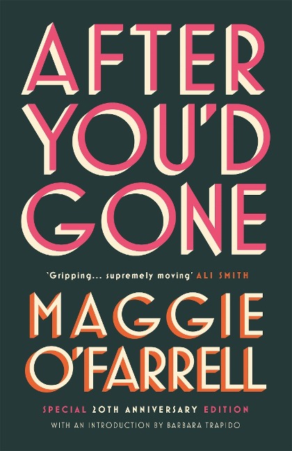 After You'd Gone - Maggie O'Farrell