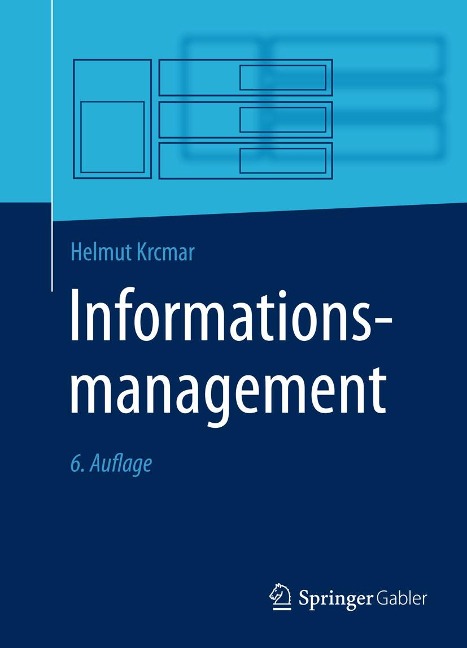 Informationsmanagement - Helmut Krcmar
