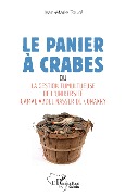 Cover-Bild zum Titel 'Le panier à crabes' von 'Toure'