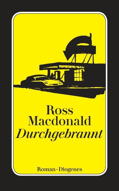 Durchgebrannt - Ross Macdonald