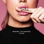 WhispHer - hör unerhörtes - Im Pool - 
