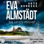 Cover-Bild zum Titel 'Die letzte Predigt - Akte Nordsee, Teil 4' von 'Eva Almstädt'