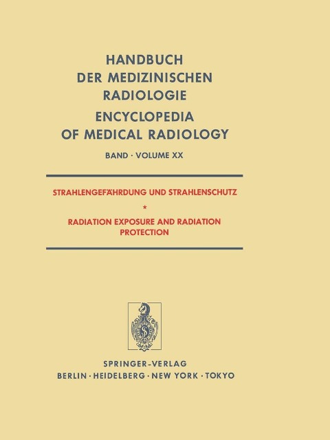Strahlengefahrdung und Strahlenschutz / Radiation Exposure and Radiation Protection - 