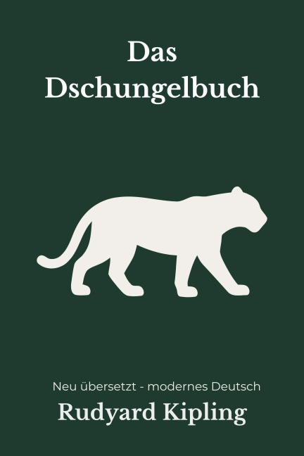 Das Dschungelbuch - Rudyard Kipling
