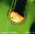Deep In The Hole - Masters Of Reality