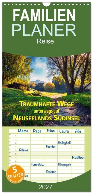 Familienplaner 2027 - Traumhafte Wege - Unterwegs auf Neuseelands Südinsel mit 5 Spalten (Wandkalender, 21 x 45 cm) CALVENDO - Gundis Bort