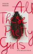 Cover-Bild zum Titel 'All These Pretty Girls' von 'Evelyn Bubich'