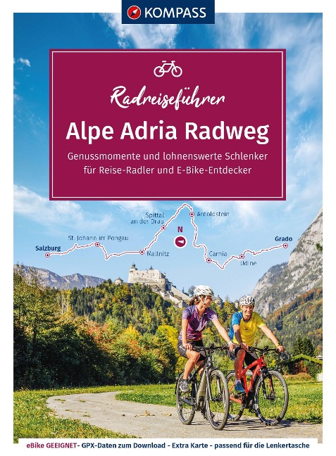 KOMPASS Radreiseführer Alpe Adria Radweg - 
