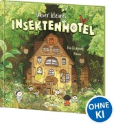 Cover-Bild zum Titel 'Unser kleines Insektenhotel' von 'Han Ra-kyoung'