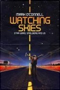 Cover-Bild zum Titel 'Watching Skies: Star Wars, Spielberg and Us' von 'Mark O'Connell'