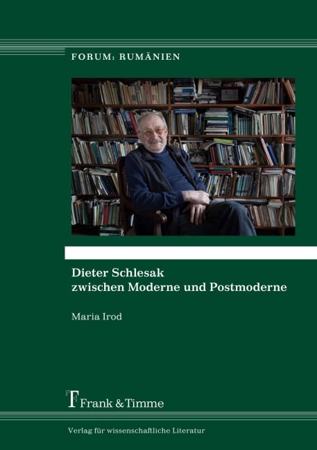 Dieter Schlesak zwischen Moderne und Postmoderne - Maria Irod
