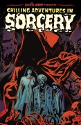 Cover-Bild zum Titel 'Chilling Adventures in Sorcery' von 'Roberto Aguirre-Sacasa'